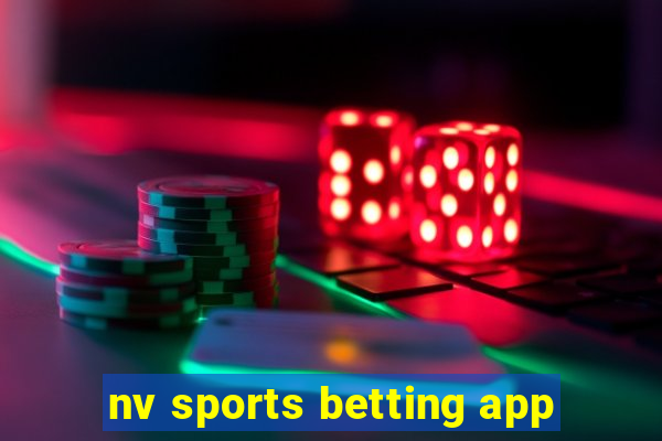 nv sports betting app